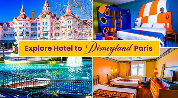 Explorers Hotel to Disneyland Paris: Transport Options, Tips & Travel Time